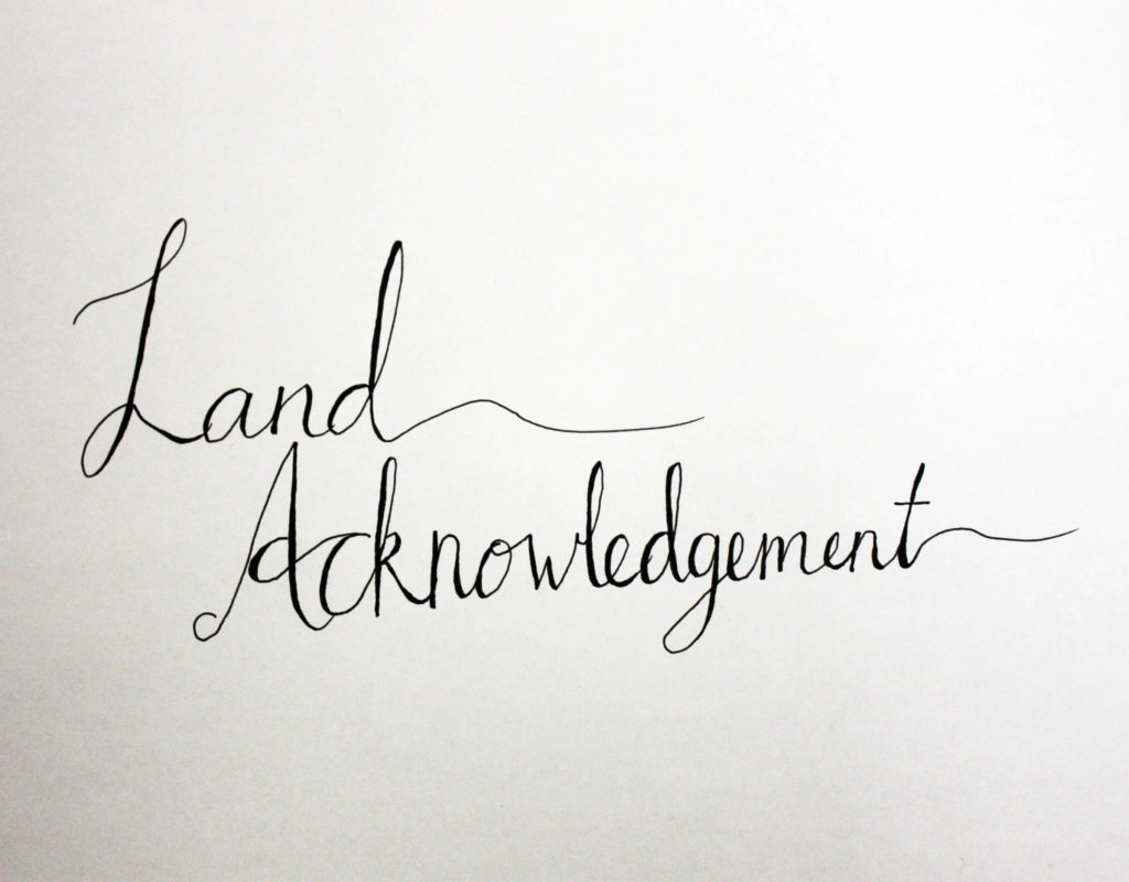 Exploring The Significance Of Land Acknowledgements - The Charlatan ...