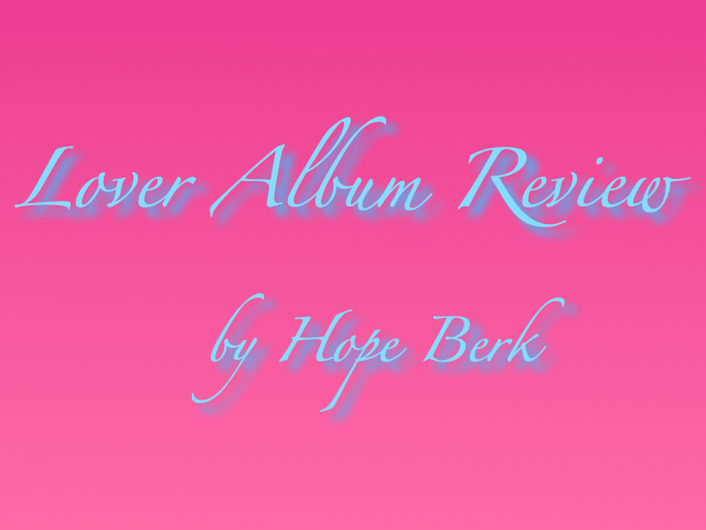 Taylor Swift: Lover Album Review