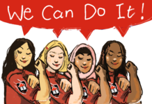 Female leaders on campus say ‘We can do it!’ Graphic featuring women with text above saying "we can do it"
