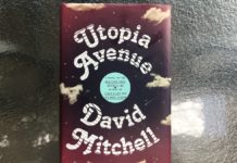 Review: Utopia Avenue’s masterful scenery doesn’t excuse racist characters