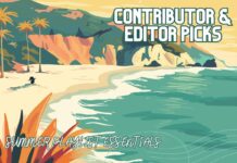 Contributor and editor picks: Summer playlist essentials