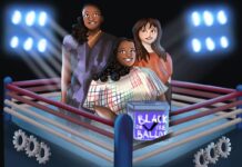 ‘Black on the ballot’: Shifting gears in the Canadian political arena Media Girlfriends' core team of Nana aba Duncan, Garvia Bailey and Hannah Sung are depicted in a wrestling arena that symbolizes the political environment in Canada.