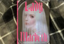 Review: Ava Reid’s ‘Lady Macbeth’ beautifully subverts Shakespeare’s ‘Scottish Play’ Book cover of woman in white staring at you