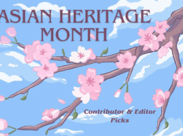 A branch with pink cherry blossoms hangs in front of a blue sky, cloudy background with the words "Asian Heritage Month" and "Contributor and Editor Picks" printed above and below the branch.