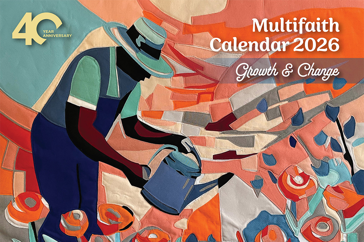 artwork of a person watering flowers. A title on the photo says "Multifaith Calendar 2026: Growth and change" and in the corner it says "40 year anniversary"